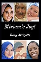 Miriam's Joy! 1701624214 Book Cover