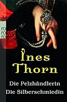 Die Pelzhändlerin. 3499237628 Book Cover
