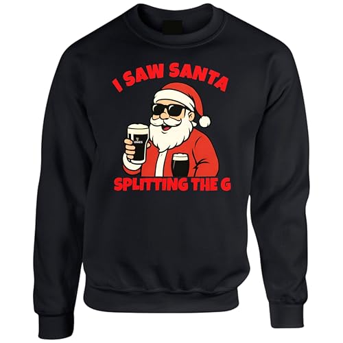 I Saw Santa Splitting The G Jumper, Cheeky Xmas Meme Graphic Sweatshirt, Beer Lover Vibes, Unisex (L, Black)