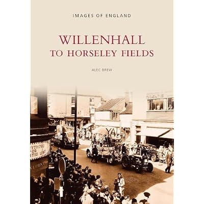Willenhall to Horseley Fields