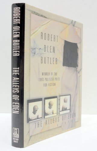 The Alleys of Eden: A Novel 0805031995 Book Cover