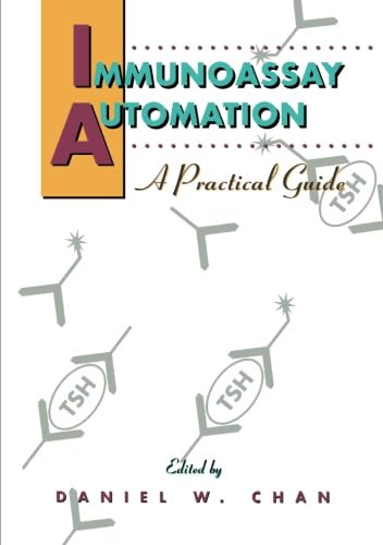 Immunoassay Automation: A Practical Guide