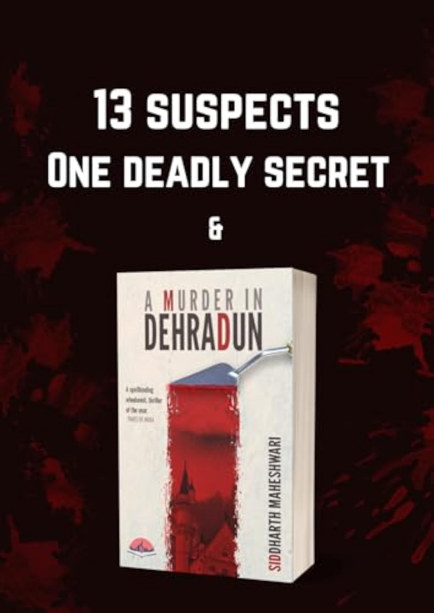 A Murder in Dehradun, Hindi Thriller