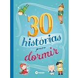 30 HISTÓRIAS PARA DORMIR