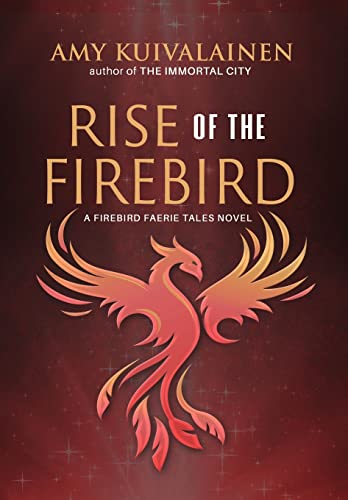 Cover of Rise of the Firebird