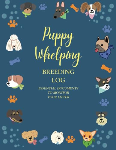 Puppy Whelping , Breeding Log , Essential documents to monitor your litter: Pre Breeding , Timing , Progesterone Levels , Natural Mating , ... Weight Chart , Puppy Worming Log & more