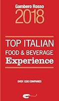 Top Italian Food & Beverage Experience 2018 886641137X Book Cover