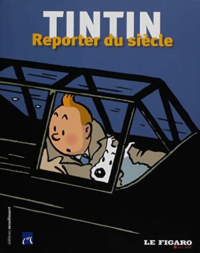 livre Tintin: Reporter du siècle