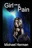  Girl with all the Pain: 4 (Aliens, Tequila & Us)