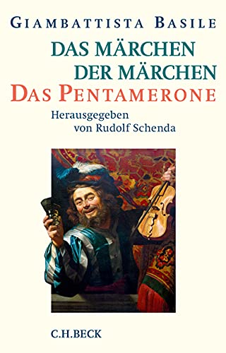 Das Märchen der Märchen: Das Pentamerone