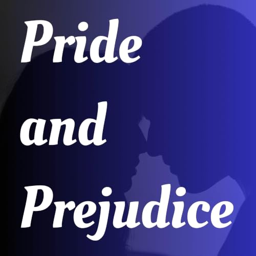 『Pride and Prejudice by Jane Austen - Free Audiobook』のカバーアート