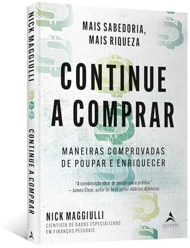 Continue a Comprar: Maneiras Comprovadas de Poupar e Enriquecer