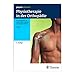 Produktbild Buch ""Physiotherapie in der Orthopädie"" Leitsymptome in der Orthopädie, 784 S.