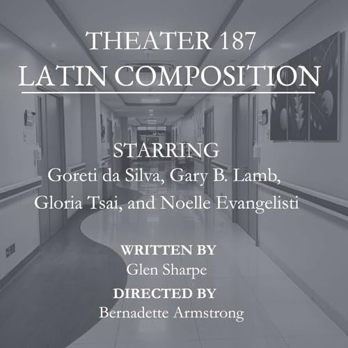 THEATER 187: Latin Composition