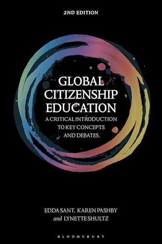 Global Citizenship Education: A Critical Introduction to Key Concepts and