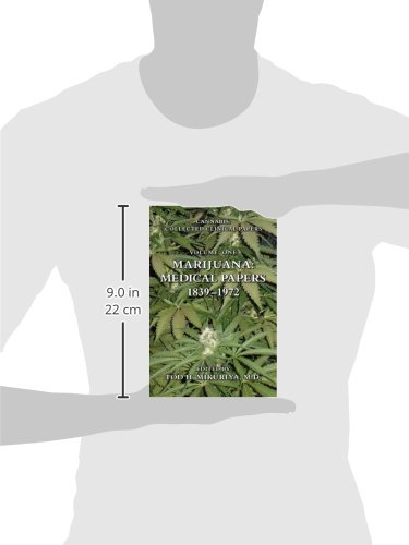 Marijuana: Medical Papers, 1839-1972