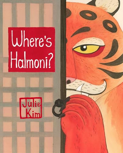 Where's Halmoni?: A Korean Children's Book (Halmoni & Family)