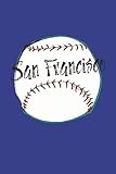 San Francisco Baseball: 2021 San Francisco Baseball Planner (Sports Gifts)