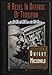 A Rebel In Defense Of Tradition: The Life And Politics Of Dwight Macdonald