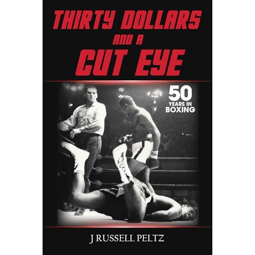 Thirty Dollars and a Cut Eye (Authored by J Russell Peltz) episode artwork