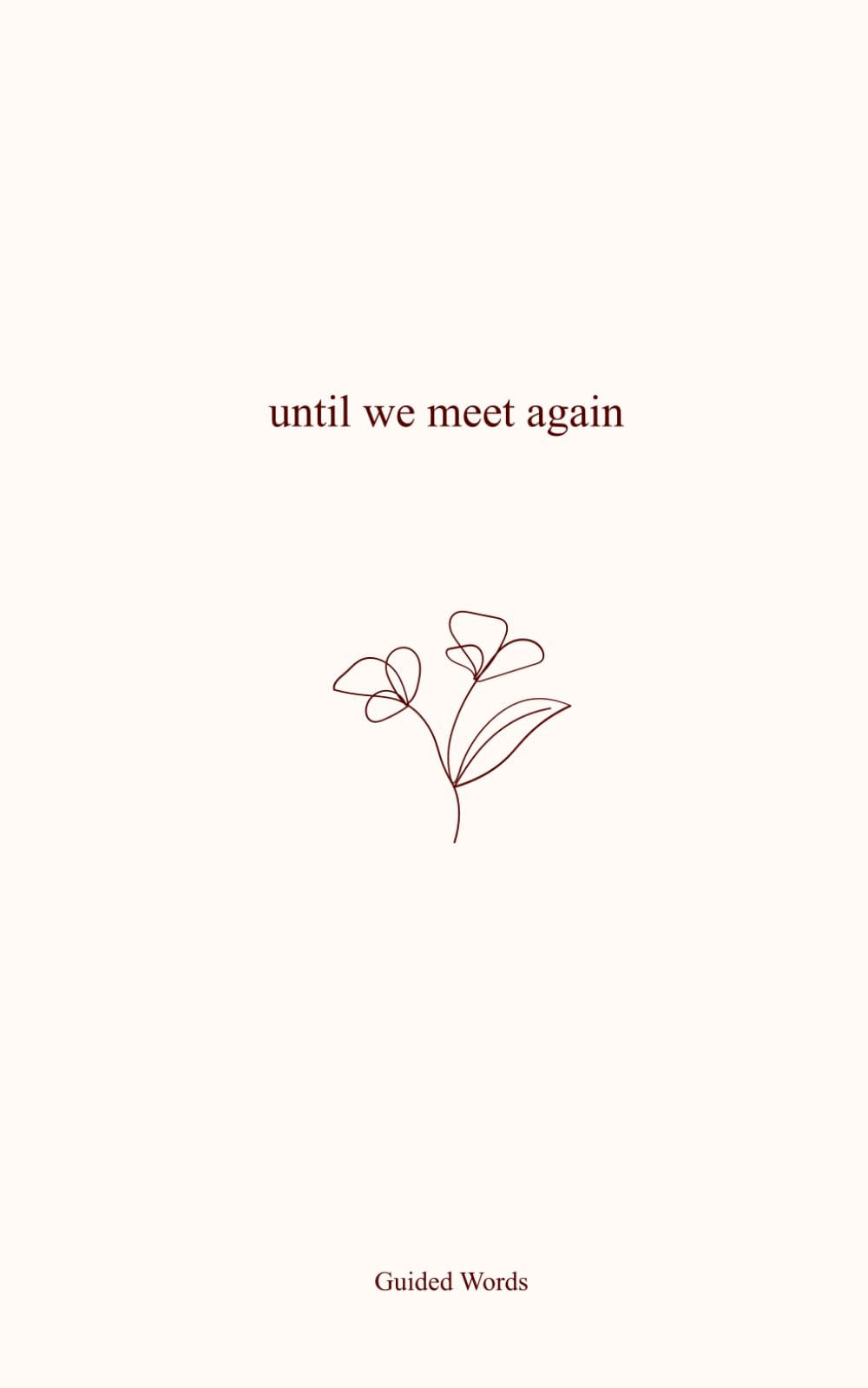 Until We Meet Again: A Poetry Collection about Grief, Loss and Healing