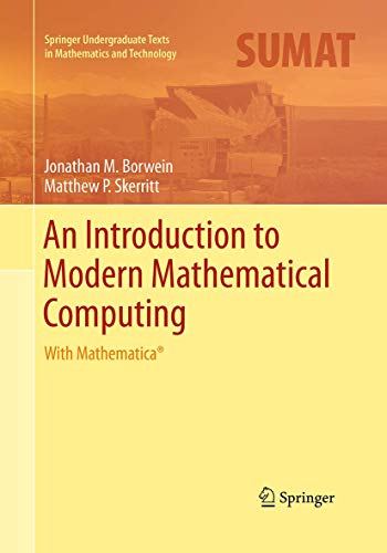 Introduction to Modern Mathematical Computing with Mathematica