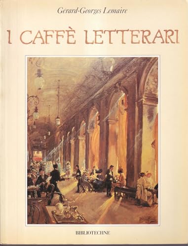  I caffè letterari.