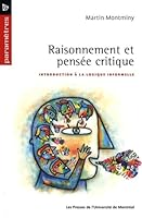 Raisonnement et pensée critique : introduction à la logique informelle 2760621561 Book Cover