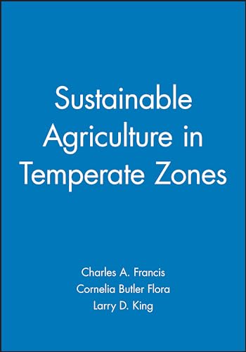 Sustainable Agriculture in Temperate Zones