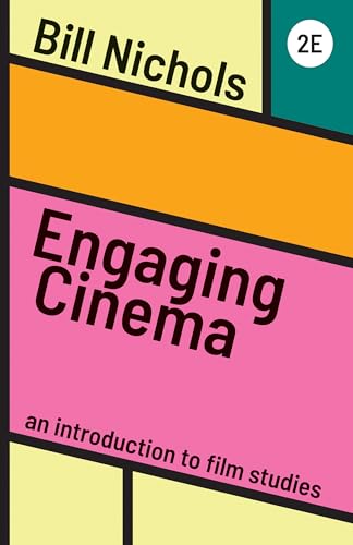 Engaging Cinema: An Introduction To Film Studies