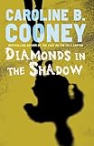 Diamonds in the Shadow