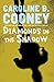 Diamonds in the Shadow