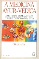 Medicina Ayur-Vedica: como Tratar Si Mesmo Pelas.. 8534801290 Book Cover