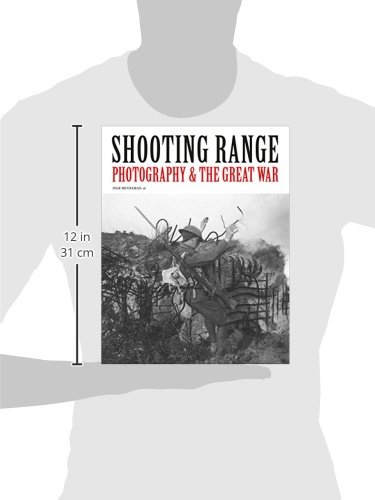 Comprendre 14-18 via Shooting Range Photography & the Great War