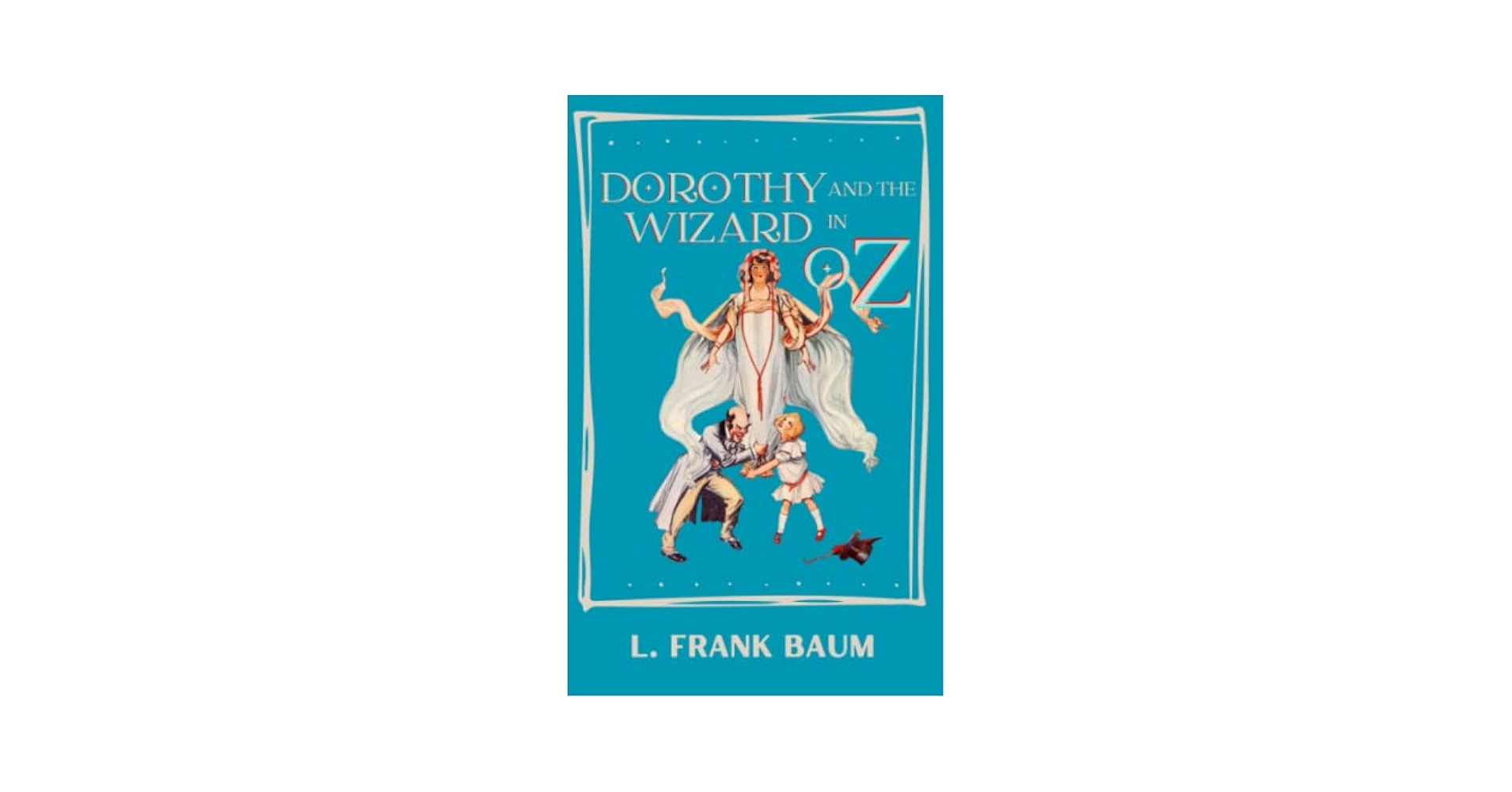 Amazon.com: Dorothy and The Wizard in Oz: The Fourth of The