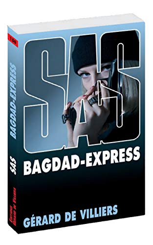 SAS 150 : Bagdad Express (French Edition) [French] 2360535870 Book Cover