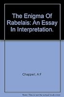 The Enigma of Rabelais: An Essay in Interpretation B000FSVZWY Book Cover