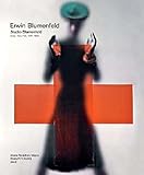 Erwin Blumenfeld: Studio Blumenfeld