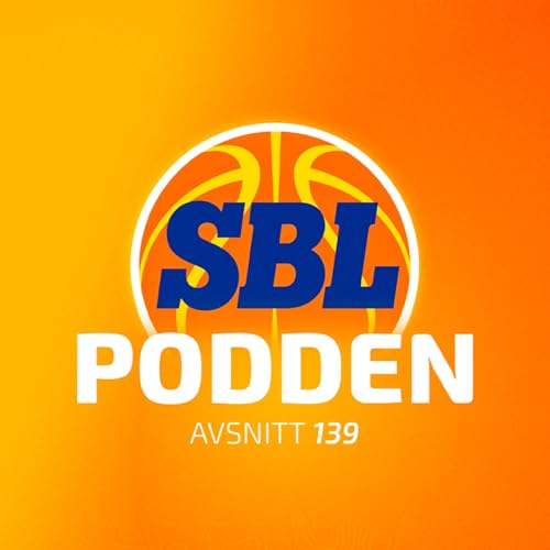 SBL Podden avsnitt 139