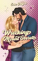 Wrecking Mount Everett - Off Season Edition 1954446152 Book Cover