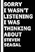 Produktbild Sorry I wasn't listening I was thinking about Steven Seagal: Composition Book Journal for Steven Seagal Lovers
