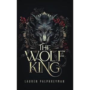 The Wolf King: A Fantasy Romance