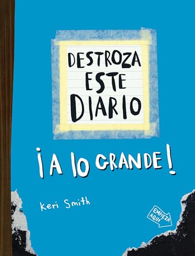 Destroza este diario. A lo grande - Azul flúor (Libros Singulares)