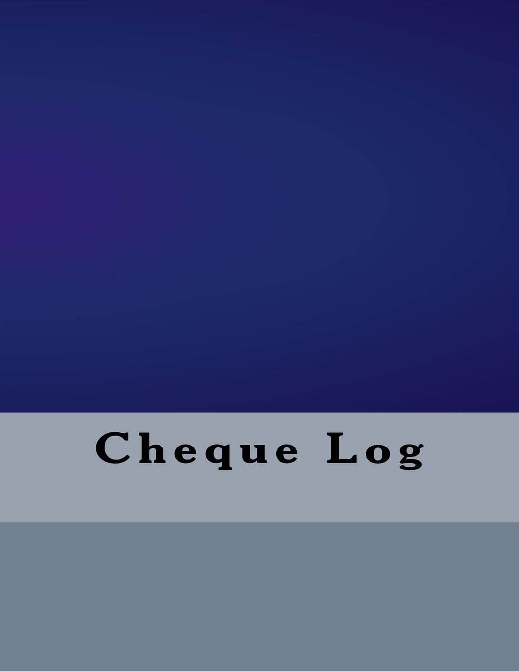 Cheque Log: 4 (Business Logs)