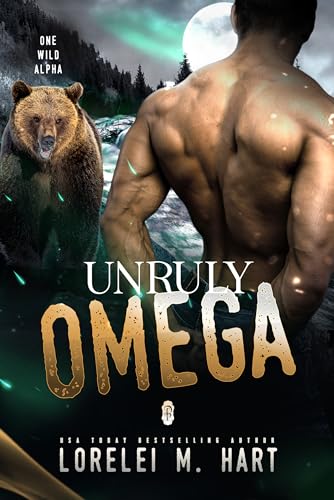 Unruly Omega (One Wild Alpha Book 1)