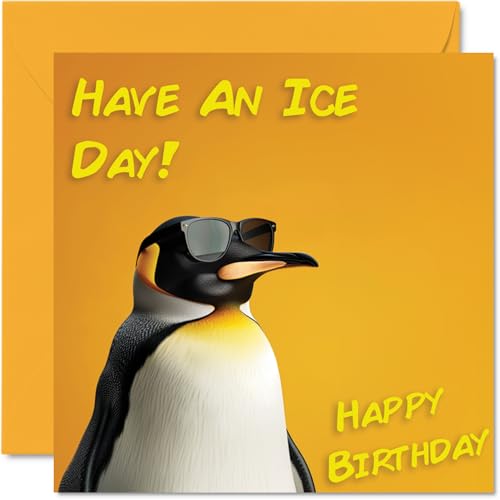 Funny Birthday Cards For Women Men - Cool Penguin Sunglasses - Happy Birthday Card for Mum Dad Brother Sister Uncle Auntie Cousin Grandad Nanny Friend 145mm x 145mm Joke Pun Greeting Cards