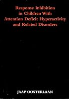 Response Inhibition in Children With Attention Deficit Hyperactivity and Related Disorders 9054700548 Book Cover