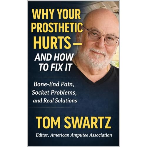Why Your Prosthetic Hurts&mdash;and How to Fix It Audiolibro Por Tom Swartz arte de portada