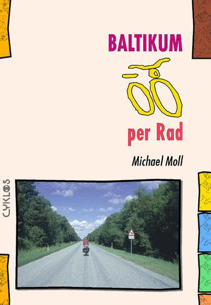 Baltikum per Rad: Litauen - Lettland - Estland (Cyklos-Fahrrad-Reiseführer)