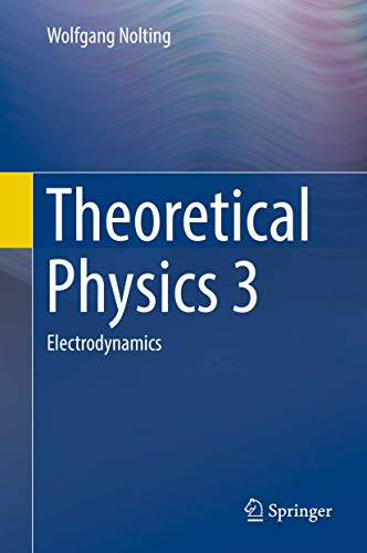Electrodynamics: No. 3 (Theoretical Physics 3) view 2